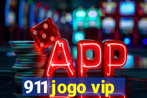 911 jogo vip